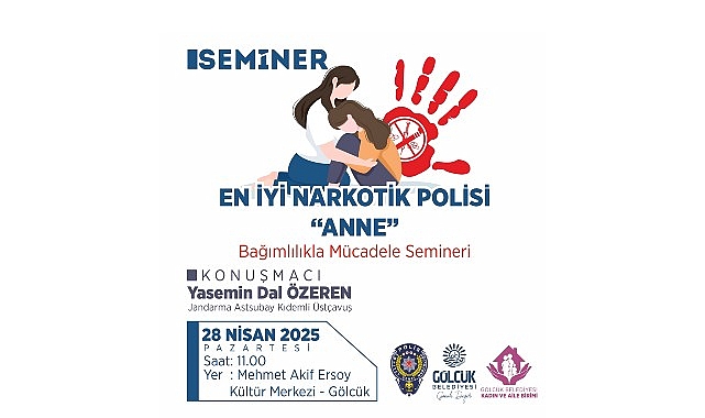 Gölcük’te “En İyi Narkotik Polisi: Anne” Semineri Düzenlenecek